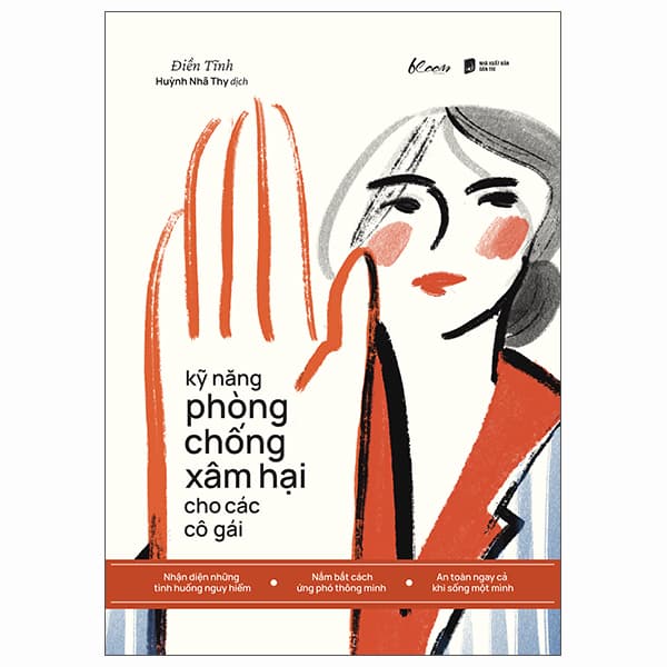 Sách Kỹ Năng Phòng Chống Xâm Hại Cho Các Cô Gái - Gã