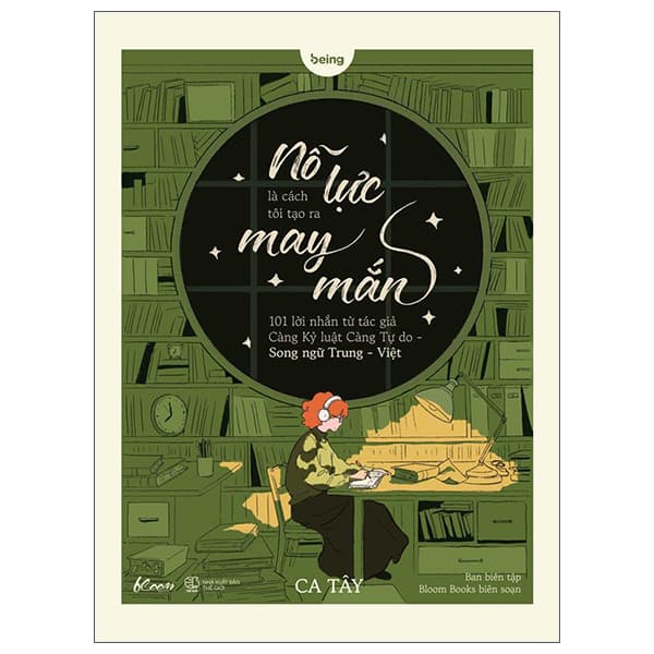 Sách Nỗ Lực Là Cách Tôi Tạo Ra May Mắn - Phiên Bản Song Ngữ Trung-Vi� - Ca Tây