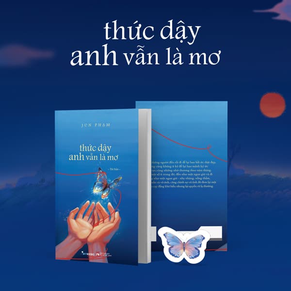 Sách Thức Dậy Anh Vẫn Là Mơ (Tái Bản 2025) - Tặng Kèm Bookmark - Jun Phạm