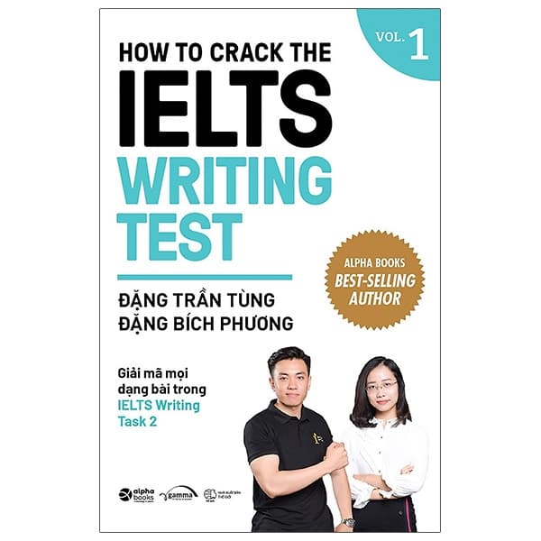 Sách How To Crack The Ielts Writing Test - Vol. 1 (Tái Bản) - Đặng Trần Tùng