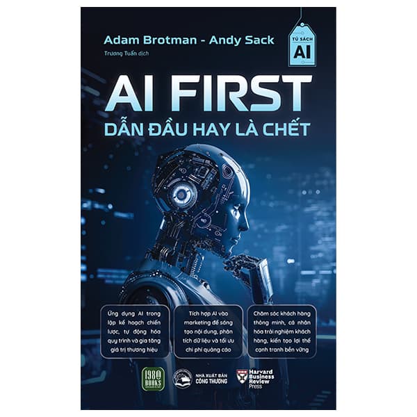 Sách AI First - Dẫn Đầu Hay Là Chết - Adam Brotman