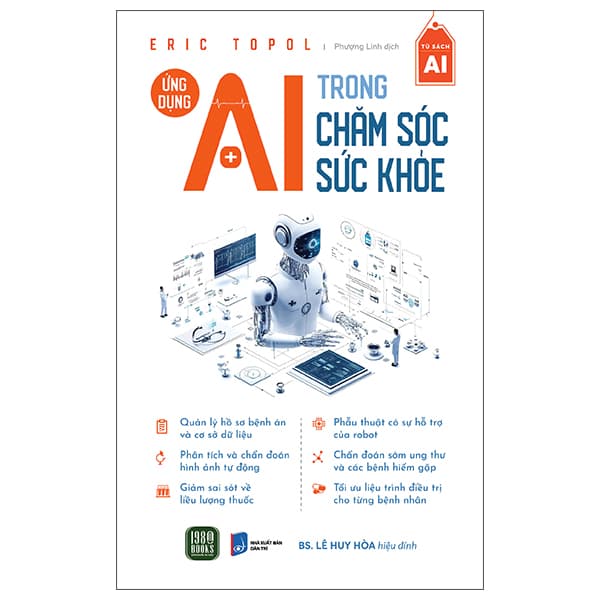 Sách Ứng Dụng AI Trong Chăm Sóc Sức Khỏe - Eric Topol