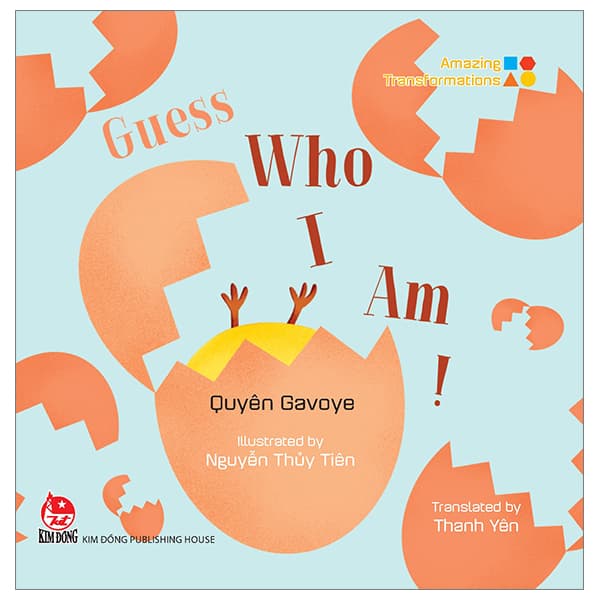 Sách Amazing Transformations - Guess Who I Am? - Bìa Cứng - Nguyễn Thủy Tiên