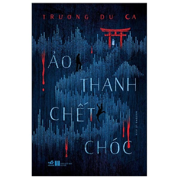 Sách Ảo Thanh Chết Chóc - Trương Du Ca