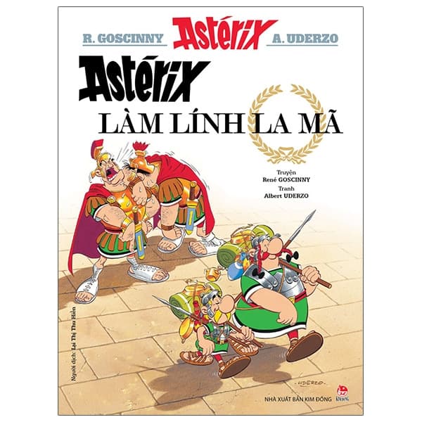 Truyện Tranh Astérix - Astérix Làm Lính La Mã (Tái Bản 2023) - René Goscinny