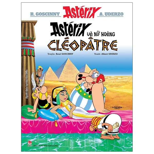 Truyện Tranh Asterix - Astérix Và Nữ Hoàng Cléopâtre (Tái Bản 2023) - René Goscinny