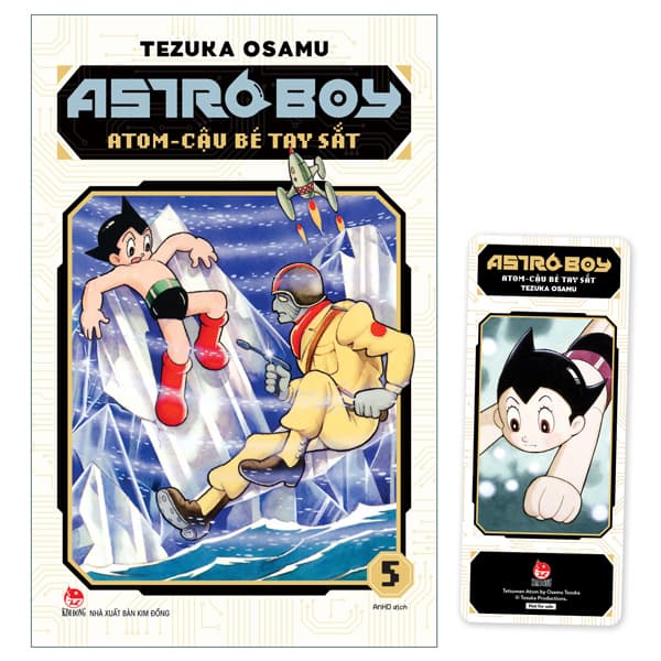 Truyện Tranh Astro Boy - Atom Cậu Bé Tay Sắt - Tập 5 - Tặng Kèm Bookmark - Tezuka Osamu