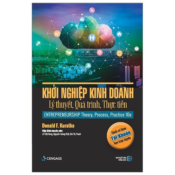 Sách Khởi Nghiệp Kinh Doanh - Lý Thuyết, Quá Trình, Thực Tiễn - Donald F Kuratko