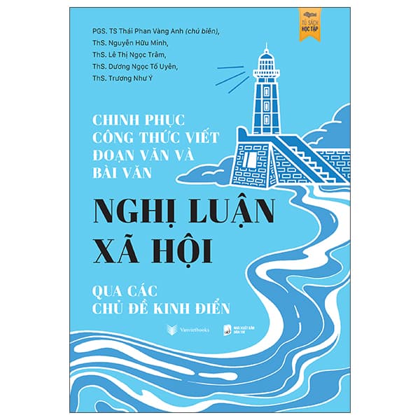 Sách Chinh Phục Công Thức Viết Đoạn Văn Và Bài Văn Nghị Luận Xã H� - Nhiều Tác Giả