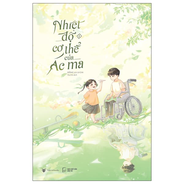 Sách Nhiệt Độ Cơ Thể Của Ác Ma - Tập 1 - Đằng La Vi Chi