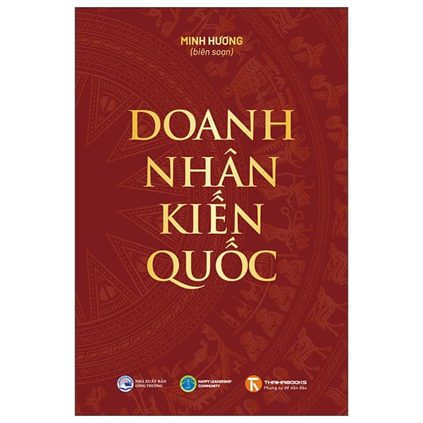 Sách Doanh Nhân Kiến Quốc - Minh Hương