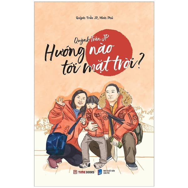 Sách Quỳnh Trần JP - Hướng Nào Tới Mặt Trời? - Quỳnh Trần JP