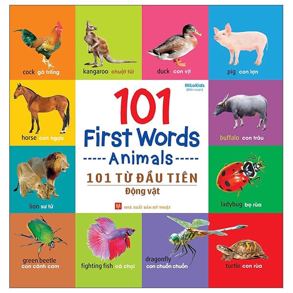 Sách 101 First Words - Animals - 101 Từ Đầu Tiên - Động Vật - Bìa Cứng ( - Milokids