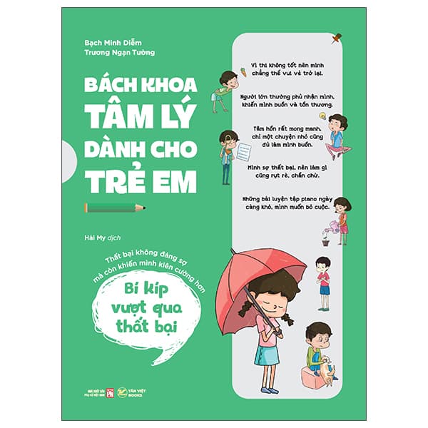 Sách Bách Khoa Tâm Lý Dành Cho Trẻ Em - Bí Kíp Vượt Qua Sự Thất Bại - - Trương Vi