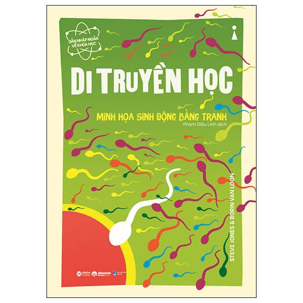 Sách Dẫn Nhập Ngắn Về Khoa Học - Di Truyền Học - Minh Họa Sinh Đ - Steve Jones