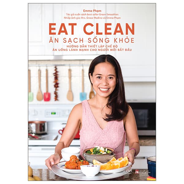 Sách Eat Clean - Ăn Sạch Sống Khỏe (Tái Bản 2025) - Emma Phạm