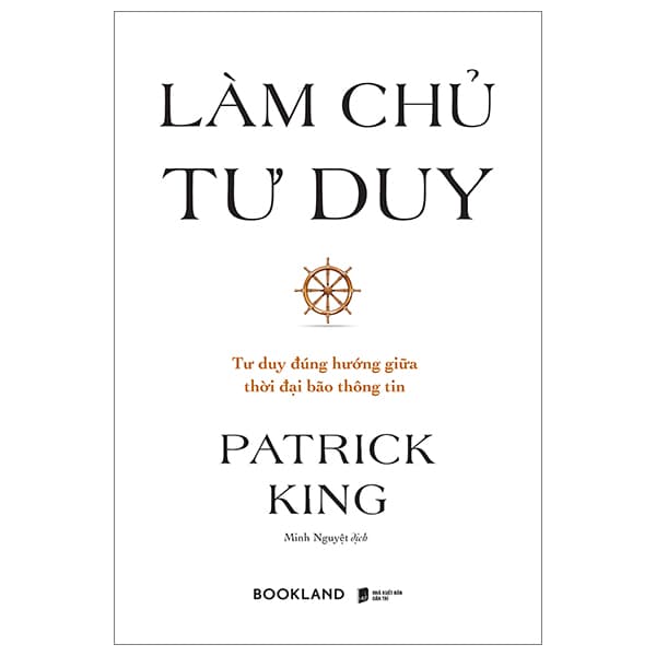 Sách Làm Chủ Tư Duy - Patrick King