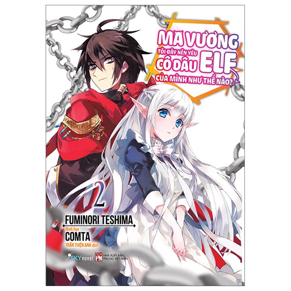 Sách [Sách Đồng Giá 50K] Ma Vương Tôi Đây Nên Yêu Cô Dâu Elf Của Mình - Fuminori Teshima