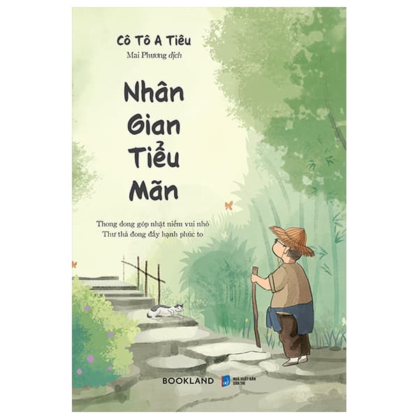 Sách Nhân Gian Tiểu Mãn - Cô Tô A Tiêu
