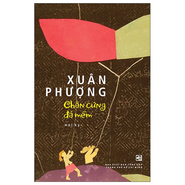 Sách Chân Cứng Đá Mềm - Xuân Phượng