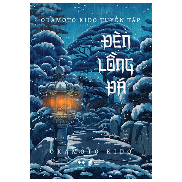 Sách Okamoto Kido Tuyển Tập - Đèn Lồng Đá - Okamoto Kido