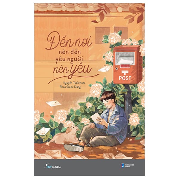 Sách Đến Nơi Nên Đến Yêu Người Nên Yêu - Phan Quốc Dũng