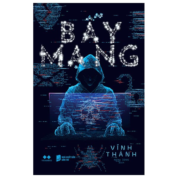 Sách Bẫy Mạng - Vĩnh Thành