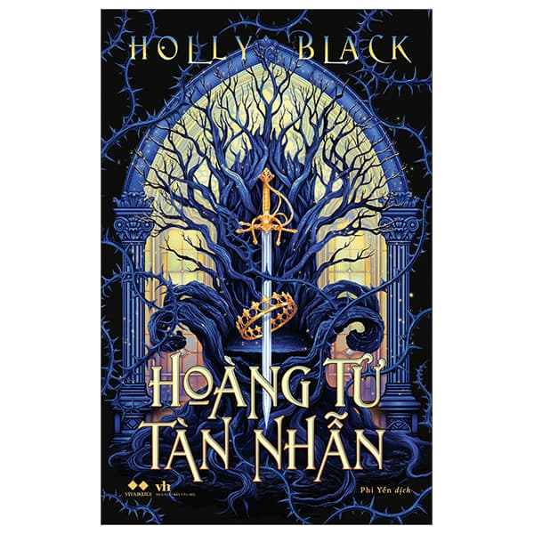 Sách Hoàng Tử Tàn Nhẫn - Holly Black