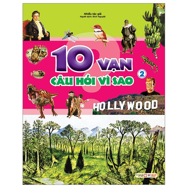 Sách 10 Vạn Câu Hỏi Vì Sao - Tập 2