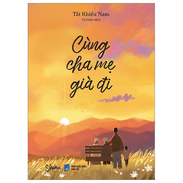 Sách Cùng Cha Mẹ Già Đi