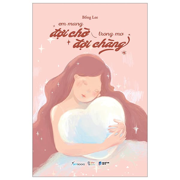 Sách [Sách Đồng Giá 40K] Em Mang Đợi Chờ Trong Mơ Đợi Chàng - Bống Lee