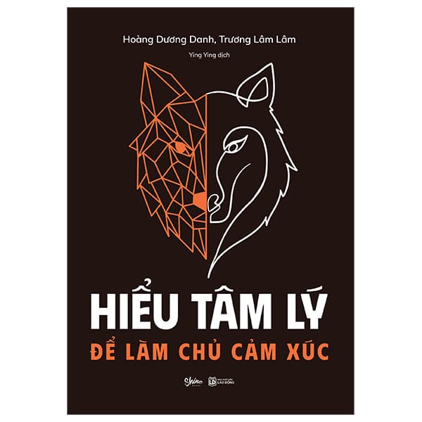 Sách Hiểu Tâm Lý Để Làm Chủ Cảm Xúc