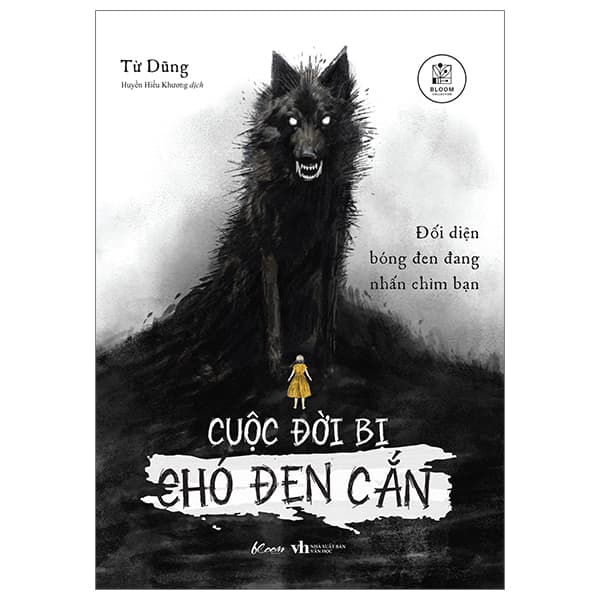 Sách Cuộc Đời Bị Chó Đen Cắn - Đối Diện Bóng Đen Đang Nhấn Chìm - Từ Dũng