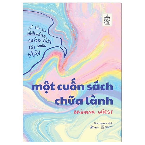 Sách Một Cuốn Sách Chữa Lành - Brianna Wiest
