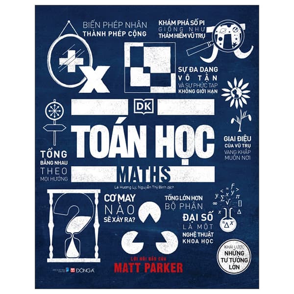 Sách Toán Học - Khái Lược Những Tư Tưởng Lớn - Bìa Cứng