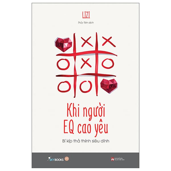 Sách Khi Người EQ Cao Yêu - Bí Kíp Thả Thính Siêu Dính - Lizi