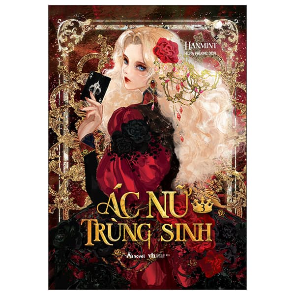 Sách Ác Nữ Trùng Sinh - Tập 3 - Hanmint
