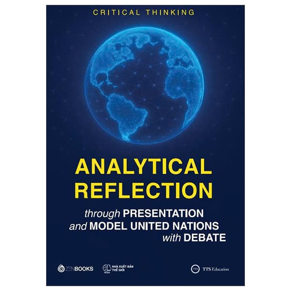 Sách Analytical Reflection - Through Presentation And Model United Nations With Debate