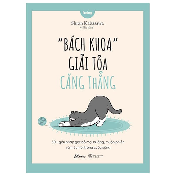 Sách “Bách Khoa” Giải Tỏa Căng Thẳng - 50+ Giải Pháp Gạt Bỏ Mọi L - Shion Kabasawa