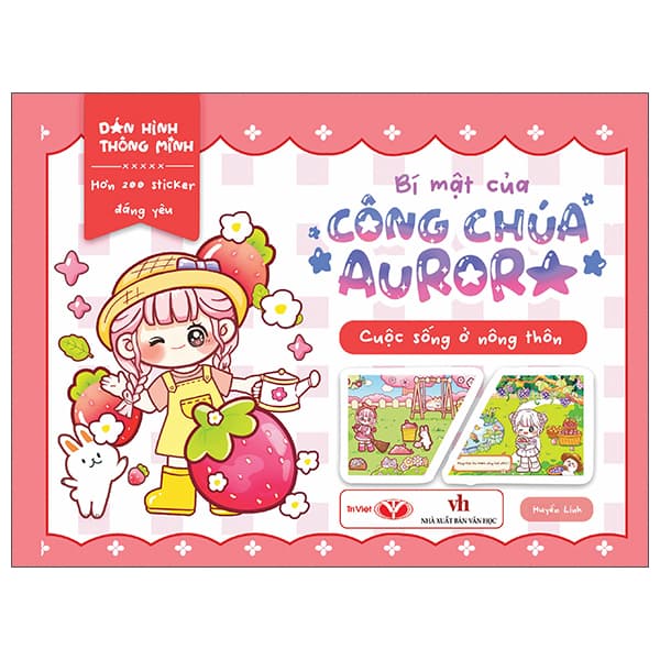 Sách Dán Hình Thông Minh - Bí Mật Của Công Chúa Aurora - Cuộc Sống Ở N - Huyền Linh