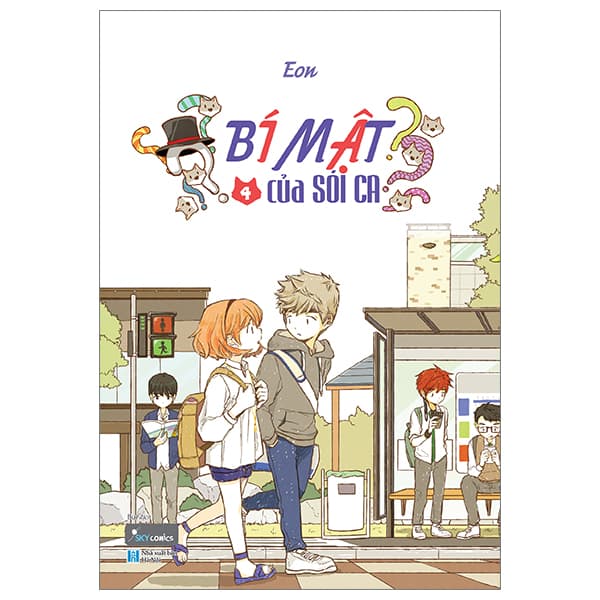 Truyện Tranh Bí Mật Của Sói Ca - Tập 4 - Eon