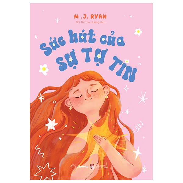 Sách [Sách Đồng Giá 40K] Sức Hút Của Sự Tự Tin - M.J. Ryan