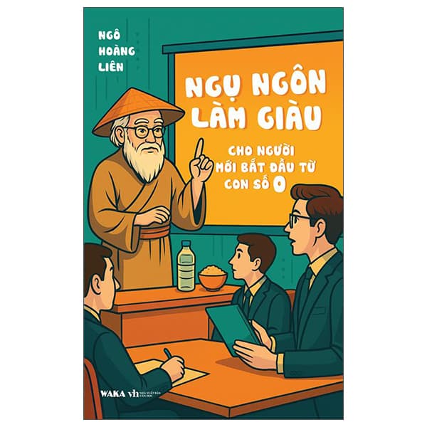 Sách Ngụ Ngôn Làm Giàu - Cho Người Mới Bắt Đầu Từ Con Số 0