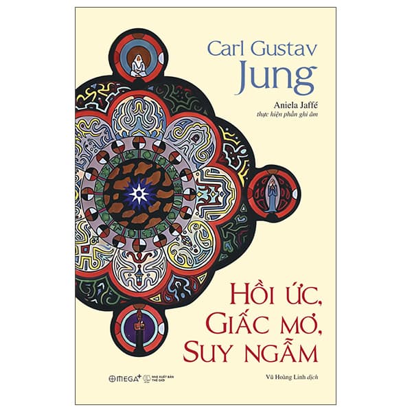 Sách Hồi Ức, Giấc Mơ, Suy Ngẫm - Carl Gustav Jung