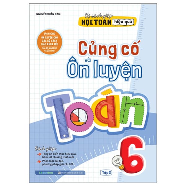 Sách Củng Cố Và Ôn Luyện Toán 6 - Tập 2 - Nguyễn Xuân Nam