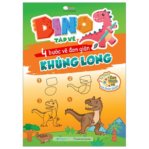 Sách Dino Tập Vẽ - 4 Bước Vẽ Đơn Giản - Khủng Long - Long