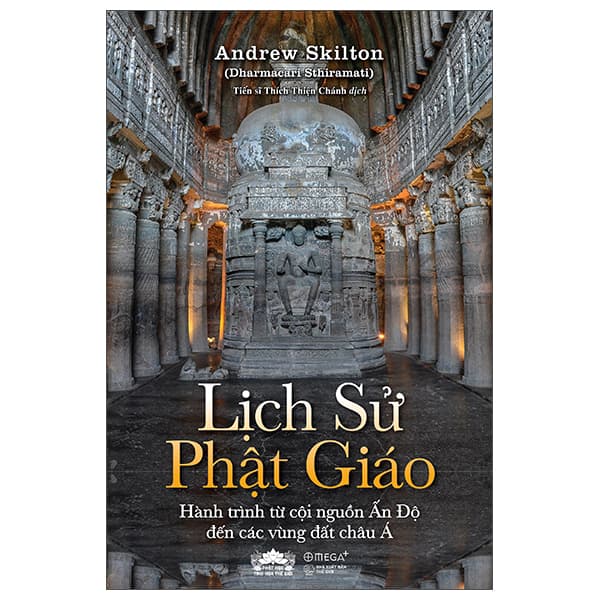 Sách Lịch Sử Phật Giáo - Hành Trình Từ Cội Nguồn Ấn Độ Đến  Cá - Thế Giới Phật Giáo