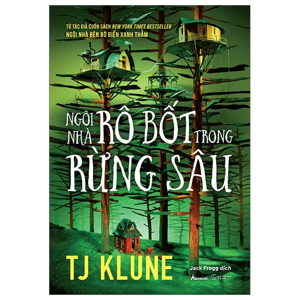 Sách Ngôi Nhà Rô Bốt Trong Rừng Sâu