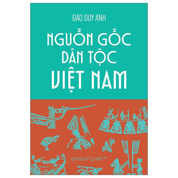 Sách Nguồn Gốc Dân Tộc Việt Nam - Việt Anh