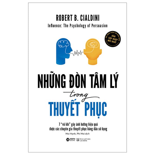 Sách Những Đòn Tâm Lý Trong Thuyết Phục (Tái Bản 2023) - Robert B. Cialdini